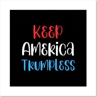 Keep America Trumpless ny -Trump Posters and Art